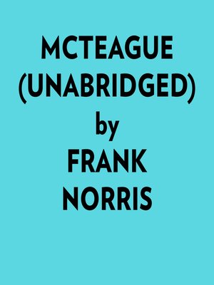 cover image of Mcteague (Unabridged)